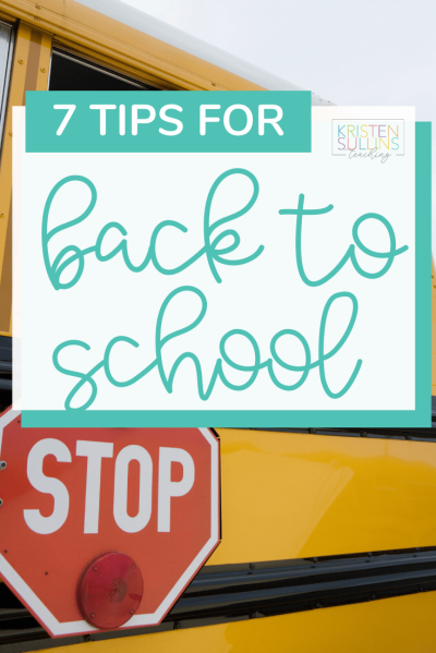 7 Tips for Back to School