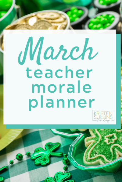 March Teacher Morale - Kristen Sullins Teaching