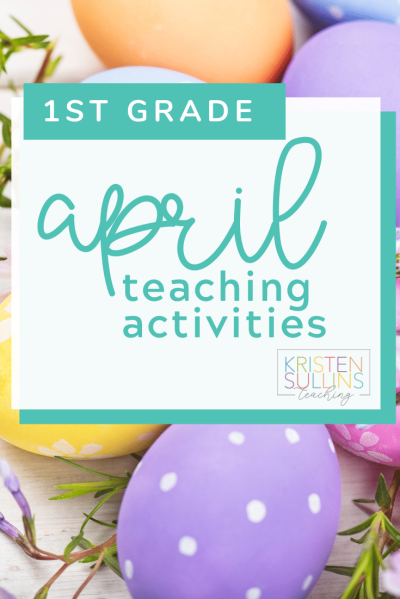 April Teaching Ideas - Kristen Sullins Teaching