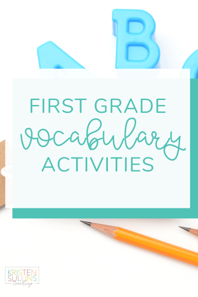 First Grade Vocabulary - Kristen Sullins Teaching