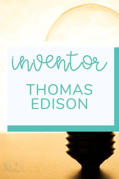 Thomas Edison - Kristen Sullins Teaching