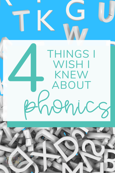 4 Things about Phonics - Kristen Sullins Teaching