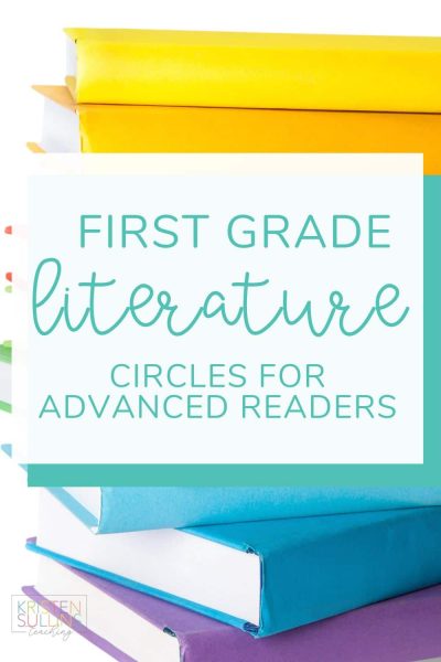 Literature Circles First Grade - Kristen Sullins Teaching